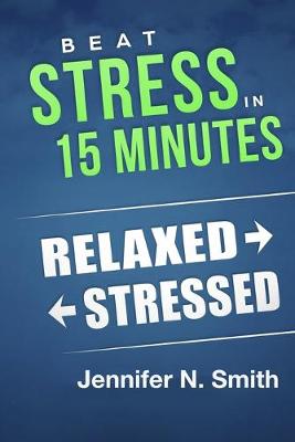 Book cover for Beat Stress In 15 Minutes