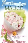 Book cover for Marshmallow Malice