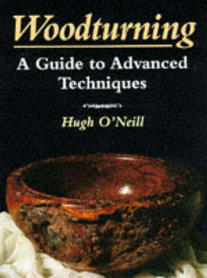 Book cover for Woodturning - A Guide to Advanced Techniques