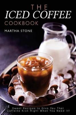 Book cover for The Iced Coffee Cookbook