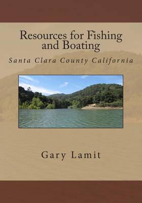 Cover of Resources for Fishing and Boating Santa Clara County California