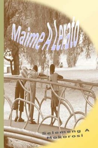 Cover of Maime a Lerato