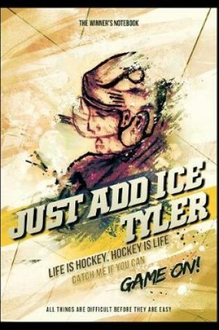 Cover of Just Add Ice Tyler