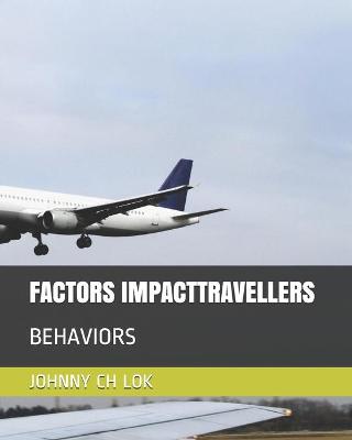Book cover for Factors Impacttravellers