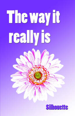 Book cover for The Way It Really Is