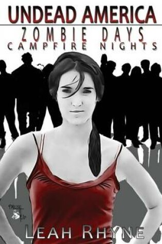 Cover of Zombie Days, Campfire Nights