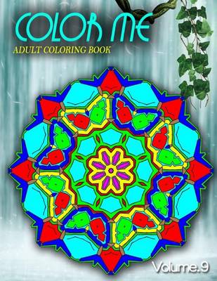 Book cover for COLOR ME ADULT COLORING BOOKS - Vol.9