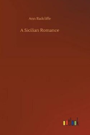 Cover of A Sicilian Romance