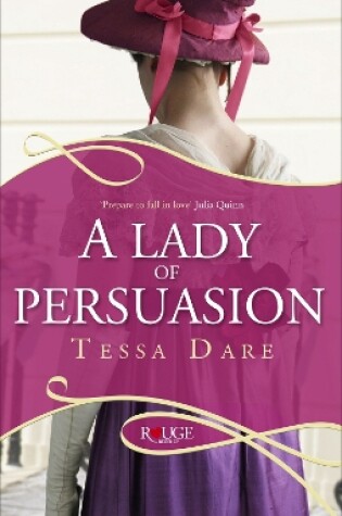 Cover of A Lady of Persuasion: A Rouge Regency Romance