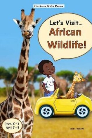 Cover of Let's Visit African Wildlife