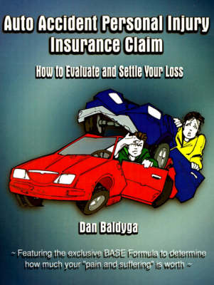 Book cover for Auto Accident Personal Injury Insurance Claim