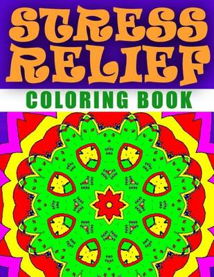 Book cover for STRESS RELIEF COLORING BOOK - Vol.7