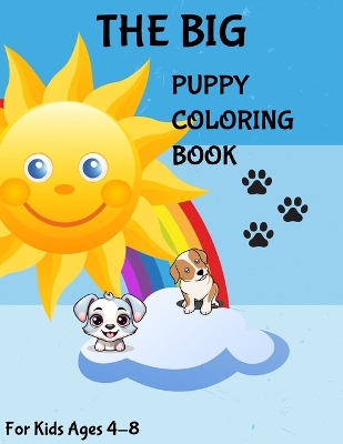 Book cover for THE BIG Puppy Coloring Book