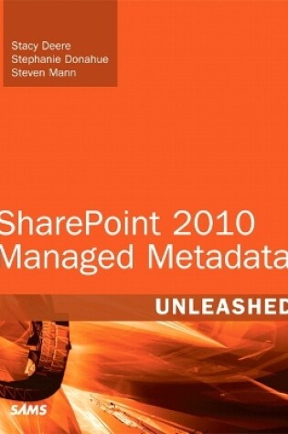 Cover of SharePoint 2010 Managed Metadata Unleashed