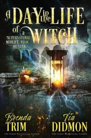 Cover of A Day in the Life of a Witch