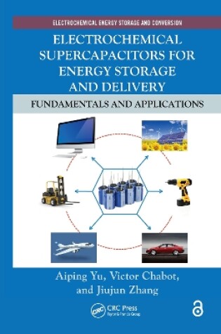 Cover of Electrochemical Supercapacitors for Energy Storage and Delivery
