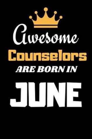 Cover of Awesome Counselors are born in June