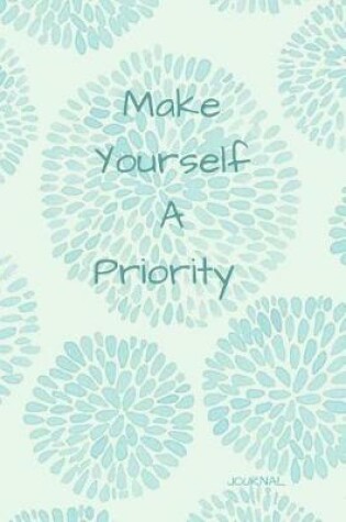 Cover of Make Yourself a Priority Journal