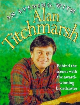 Book cover for An Evening with Alan Titchmarsh