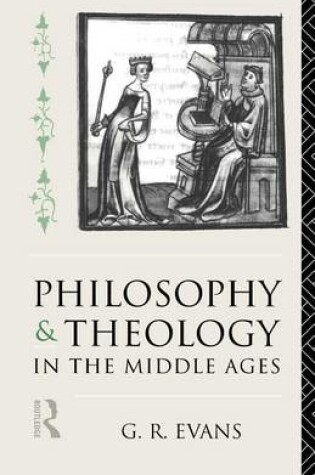 Cover of Philosophy and Theology in the Middle Ages