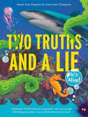 Book cover for Two Truths and a Lie: It's Alive!