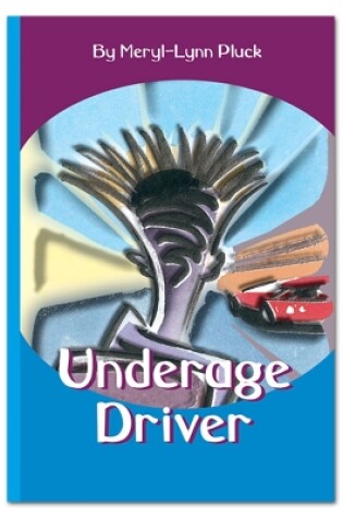 Cover of Rainbow Reading Underage Drive book