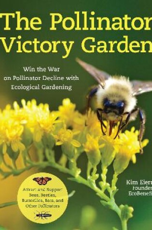 Cover of The Pollinator Victory Garden