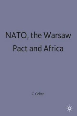 Cover of NATO, the Warsaw Pact and Africa