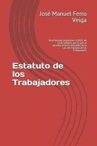 Cover of Estatuto de Los Trabajadores