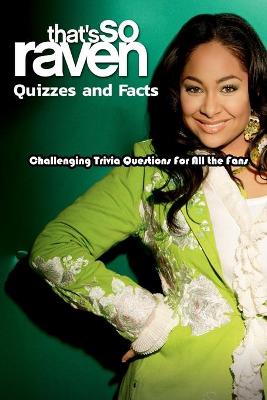 Book cover for That's So Raven Quizzes and Facts