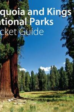 Cover of Sequoia and Kings Canyon National Parks Pocket Guide