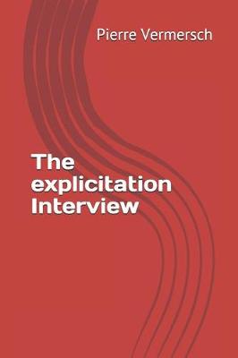 Cover of The Explicitation Interview