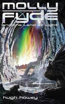 Cover of Molly Fyde and the Land of Light (Book 2)