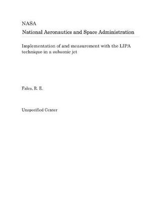 Book cover for Implementation of and Measurement with the Lipa Technique in a Subsonic Jet