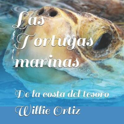 Book cover for Las Tortugas Marinas