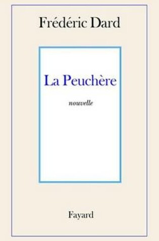 Cover of La Peuchere