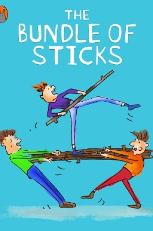 Cover of The Bundle Of Sticks