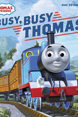 Cover of Busy, Busy Thomas (Thomas & Friends)