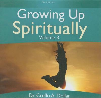 Cover of Growing Up Spiritually, Volume 3