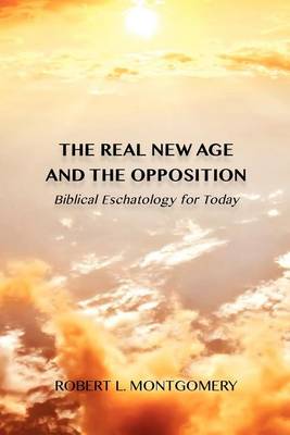 Book cover for The Real New Age and the Opposition