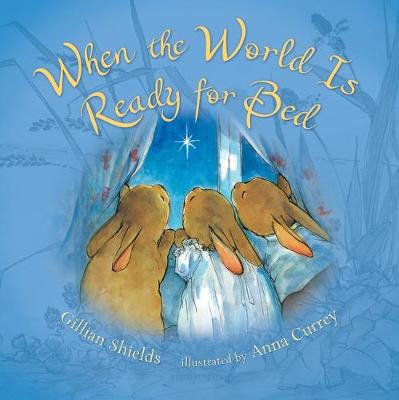 Book cover for When the World Is Ready for Bed (Padded Board)