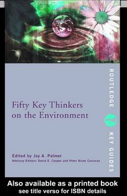 Cover of Fifty Key Thinkers on the Environment