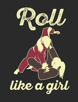 Book cover for Roll Like A Girl
