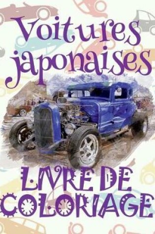 Cover of ✌ Voitures japonaises ✎ Livres de Coloriage Voitures ✎ Livre de Coloriage enfant ✍ Livre de Coloriage garcon