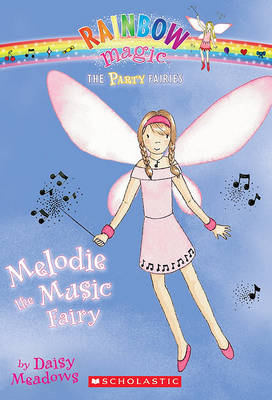 Book cover for Party Fairies #2: Melodie the Music Fairy