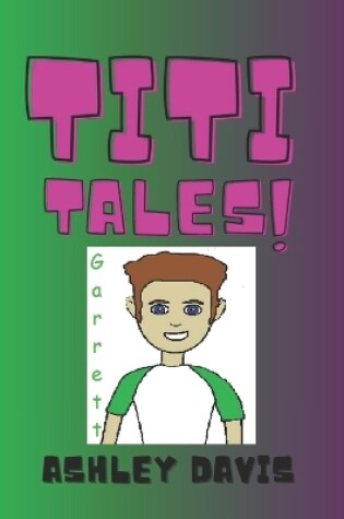 Cover of Titi Tales Garrett