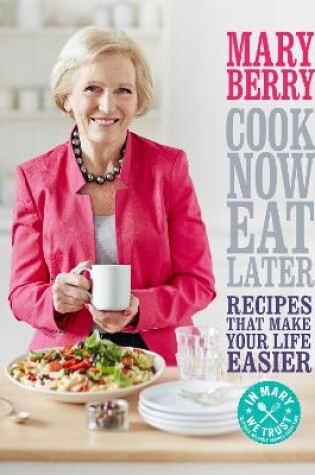 Cover of Cook Now, Eat Later