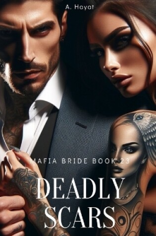 Cover of Deadly Scars