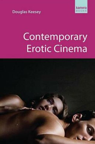 Cover of Contemporary Erotic Cinema