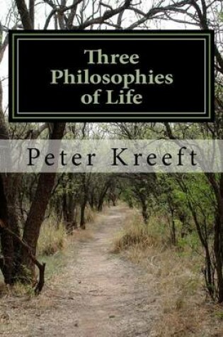 Cover of Three Philosophies of Life